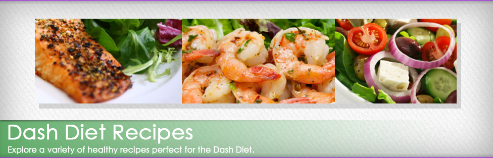 Now Offering a Variety of Dash Diet Recipes